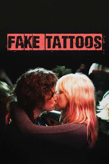 Fake Tattoos Poster