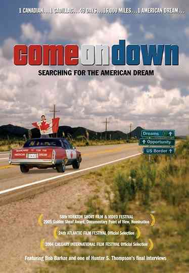 Come on Down Searching for the American Dream Poster
