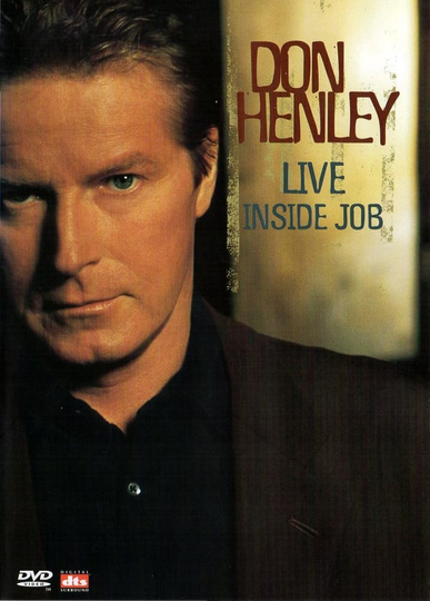 Don Henley  Live Inside Job