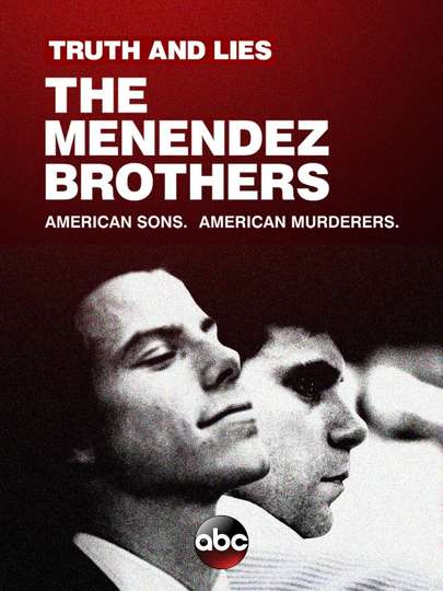 Truth and Lies: The Menendez Brothers Poster