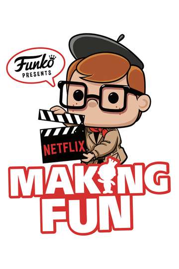 Making Fun The Story of Funko Poster