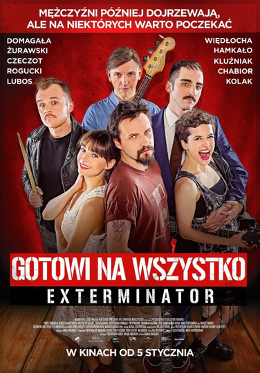 Exterminator: Ready To Roll Poster