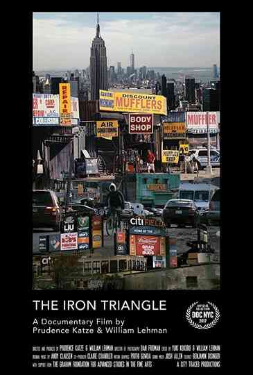 The Iron Triangle: Willets Point and the Remaking of New York Poster