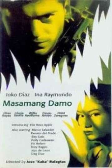 Masamang Damo Poster