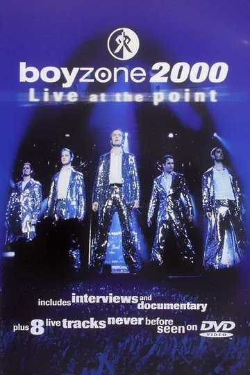 Boyzone 2000 Live at the Point