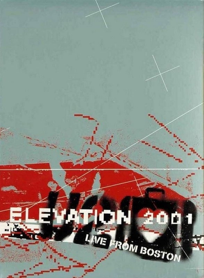 Elevation 2001: Live from Boston