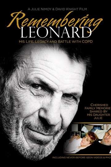 Remembering Leonard His Life Legacy and Battle with COPD Poster