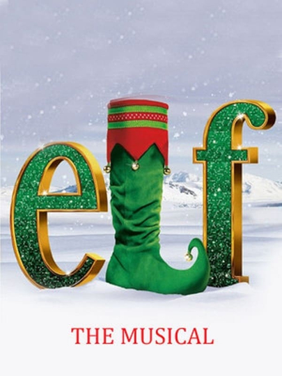 Elf: The Musical Poster