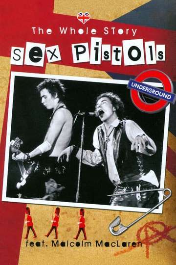 Sex Pistols The Whole Story Poster