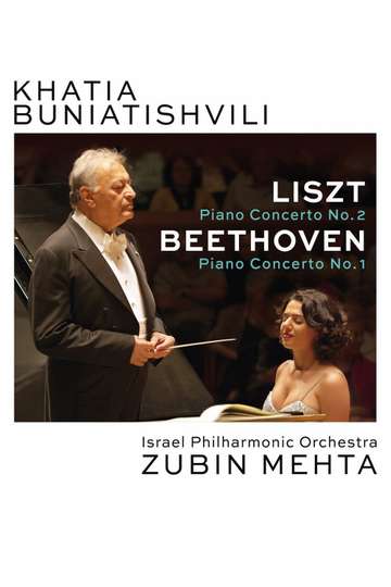 Khatia Buniatishvili and Zubin Mehta Liszt  Beethoven
