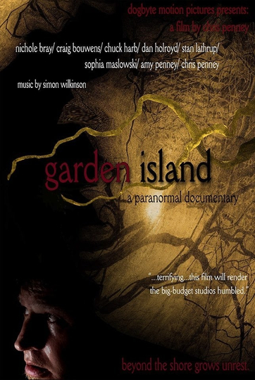 Garden Island A Paranormal Documentary