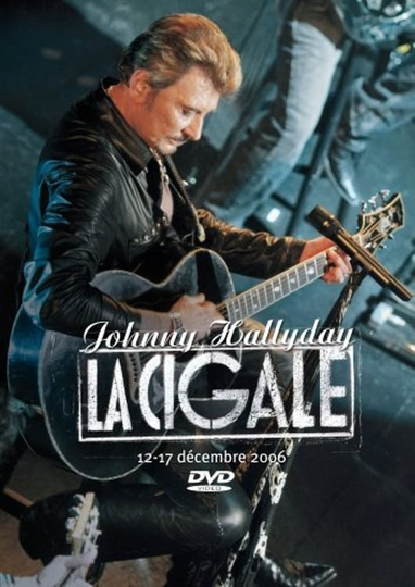 Johnny Hallyday  La Cigale