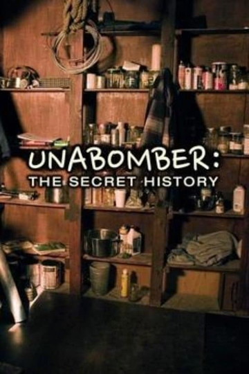 Unabomber The Secret History Poster