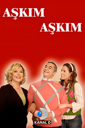 Aşkım Aşkım Poster