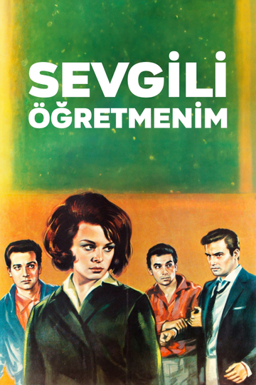 Sevgili Öğretmenim Poster