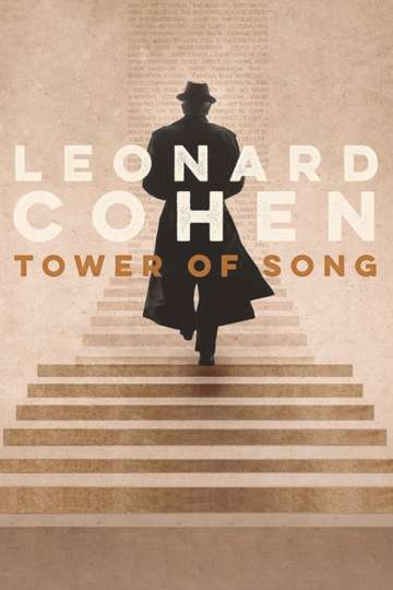 Tower of Song A Memorial Tribute to Leonard Cohen Poster