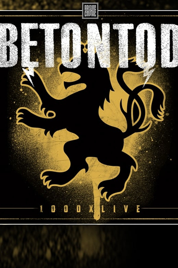 Betontod  1000x live