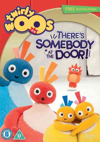 Twirlywoos  Theres Somebody at The Door