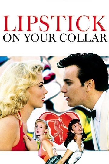 Lipstick on Your Collar Poster