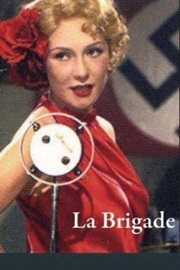 The Brigade Poster