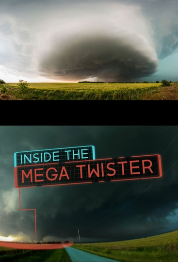 National Geographic Inside the Mega Twister