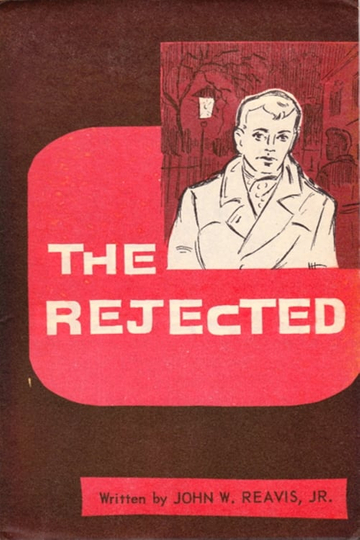 The Rejected