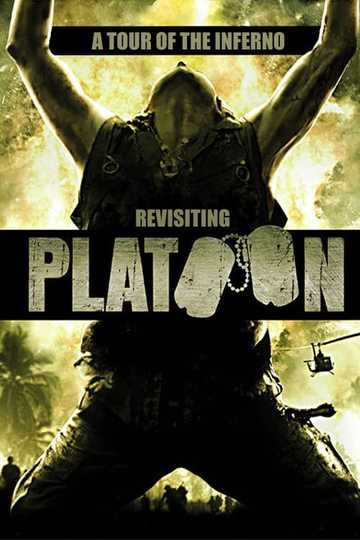 A Tour of the Inferno: Revisiting 'Platoon'