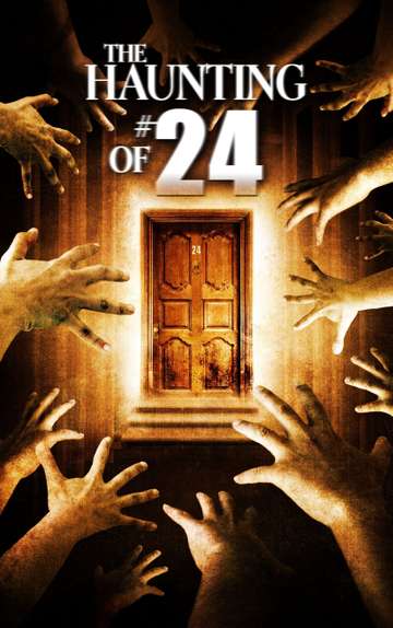 The Haunting of 24 Poster