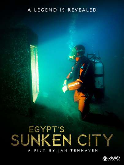 Egypt's Sunken City – A Legend Is Revealed Poster
