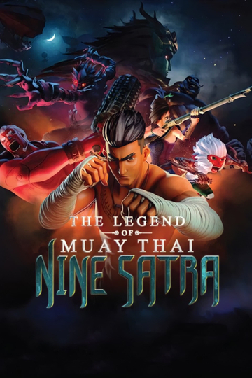 The Legend of Muay Thai: 9 Satra Poster