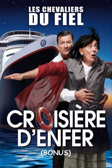 Les chevaliers du Fiel  Croisière denfer  Bonus