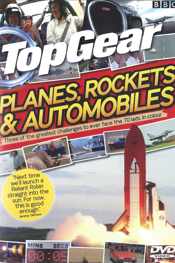 Top Gear  Planes Rockets  Automobiles