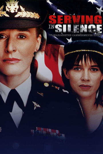 Serving in Silence: The Margarethe Cammermeyer Story Poster