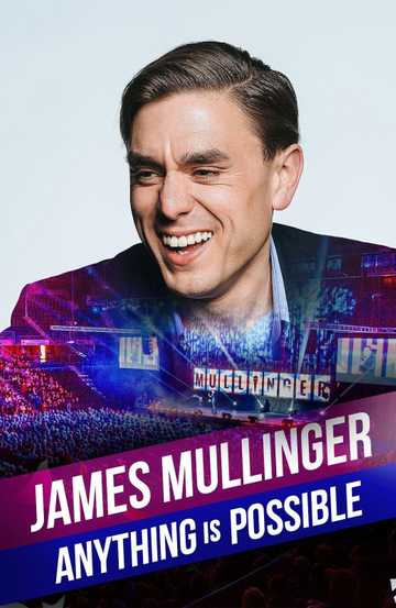 James Mullinger Anything Is Possible