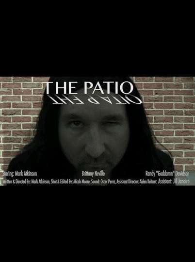 The Patio A Bad Parody to a Bad Movie Poster