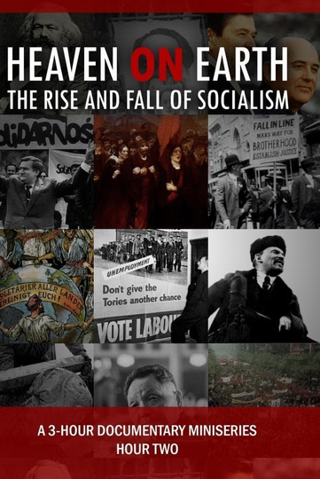 Heaven on Earth: The Rise and Fall of Socialism