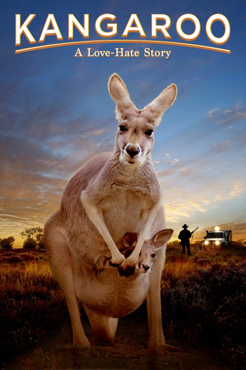 Kangaroo: A Love-Hate Story Poster