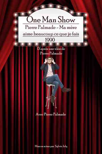 Pierre Palmade - Ma mère aime beaucoup ce que je fais