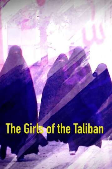 The Girls of the Taliban Poster