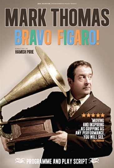 Mark Thomas Bravo Figaro