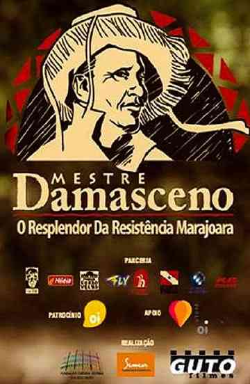 Mestre Damasceno  O Resplendor da Resistência Marajoara