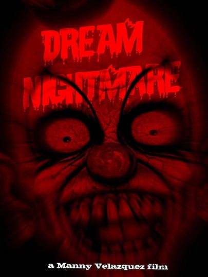 Dream Nightmare