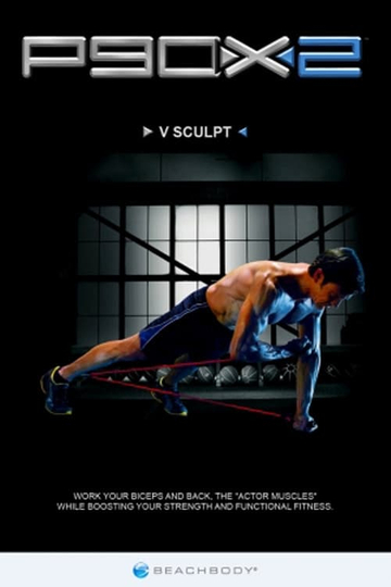 P90X2 - V Sculpt