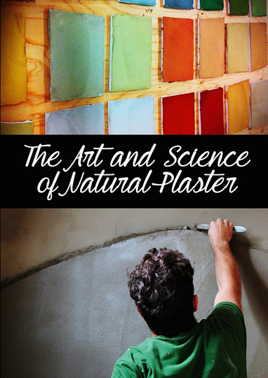 The Art and Science of Natural Plaster Poster