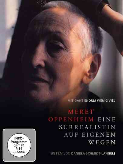 Meret Oppenheim Eine Surrealistin auf eigenen Wegen