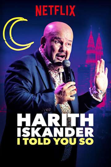Harith Iskander I Told You So Poster