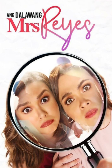 Ang Dalawang Mrs. Reyes Poster