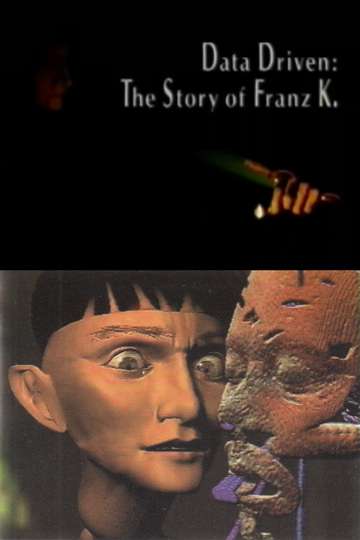 Data Driven The Story of Franz K Poster