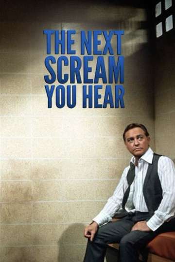 The Next Scream You Hear Poster