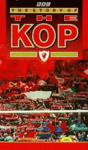 Liverpool FC The Story Of The Kop